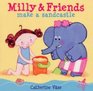 Milly and Friends Make a Sandcastle