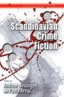 Scandinavian Crime Fiction (CYMRU - European Crime Fictions)