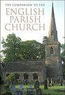 A Companion to English Parish Churches