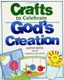Crafts To Celebrate God'S Crea