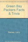 Green Bay Packers Facts  Trivia