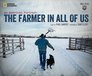 The Farmer in All of Us: An American Portrait