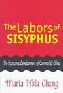 The Labors of Sisyphus The Economic Development of Communist China