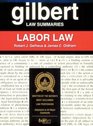 Gilbert Law Summaries Labor Law