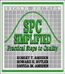 SPC Simplified Practical Steps to Quality