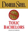 Toxic Bachelors (Audio CD) (Abridged)