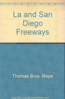 La and San Diego Freeways
