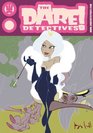 Dare Detectives Volume 2 The Royale Treatment