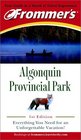 Frommer's Algonquin Provincial Park