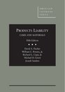 Products Liability Cases and Materials