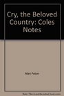 Cry the Beloved Country Coles Notes