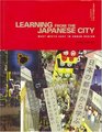 Learning from the Japanese City