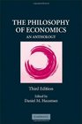 The Philosophy of Economics An Anthology