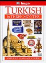 Turkish in Three Months