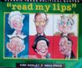 Read My Lips Classic Texas Political Quotes