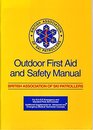 Outdoor First Aid and Safety Manual
