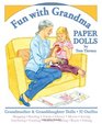 Fun with Grandma Paper Dolls