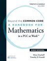 Beyond the Common Core A Handbook for Mathematics in a PLC at Work  High School
