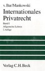 Internationales Privatrecht 1 Allgemeine Lehren