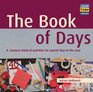 The Book of Days Audio CDs  A Resource Book of Activities for Special Days in the Year