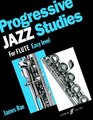 Progressive JAZZ Studies For Flute Easy Level