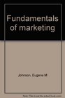 Fundamentals of marketing