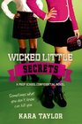 Wicked Little Secrets (A Prep School Confidential Novel)
