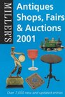 Miller's Antiques Shops Fairs  Auctions 2001