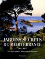 Jardins Secrets de Mediterranee