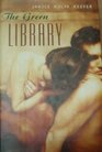 The green library