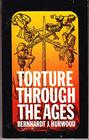 Torture Through the Ages