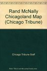 Rand McNally Chicagoland Map