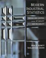 Modern Industrial Statistics The Design and Control of Quality and Reliability