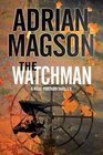 The Watchman A Marc Portman Thriller