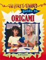FirstTimer's Guide to Origami