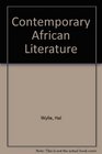 Contemporary African Literature