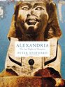 Alexandria The Last Nights of Cleopatra