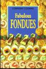 Fabulous Fondues