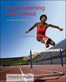 Motor Learning and Control Concepts and Applications