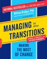 Managing Transitions Making the Most of Change