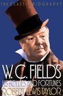 WC Fields His Follies and Fortunes