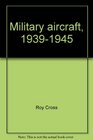 Military aircraft 19391945