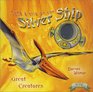 Great Creatures (Take a Trip on the Silver Ship Ser)
