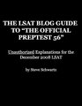 The LSAT Blog Guide To The Official PrepTest 56 Unauthorized Explanations for the December 2008 LSAT