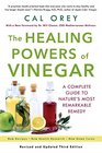 The Healing Powers Of Vinegar