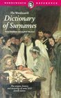 Dictionary of Surnames (Wordsworth Collection)