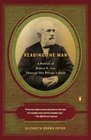 Reading the Man A Portrait of Robert E Lee Through His Private Letters