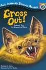 Gross Out! (All Aboard Science Reader)