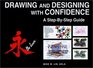 Drawing and Designing with Confidence  A StepbyStep Guide
