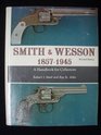 Smith and Wesson 18571945 A Handbook for Collectors